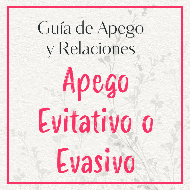 Carátula de la guía de apego y relaciones sobre el Apego Evitativo o Evasivo