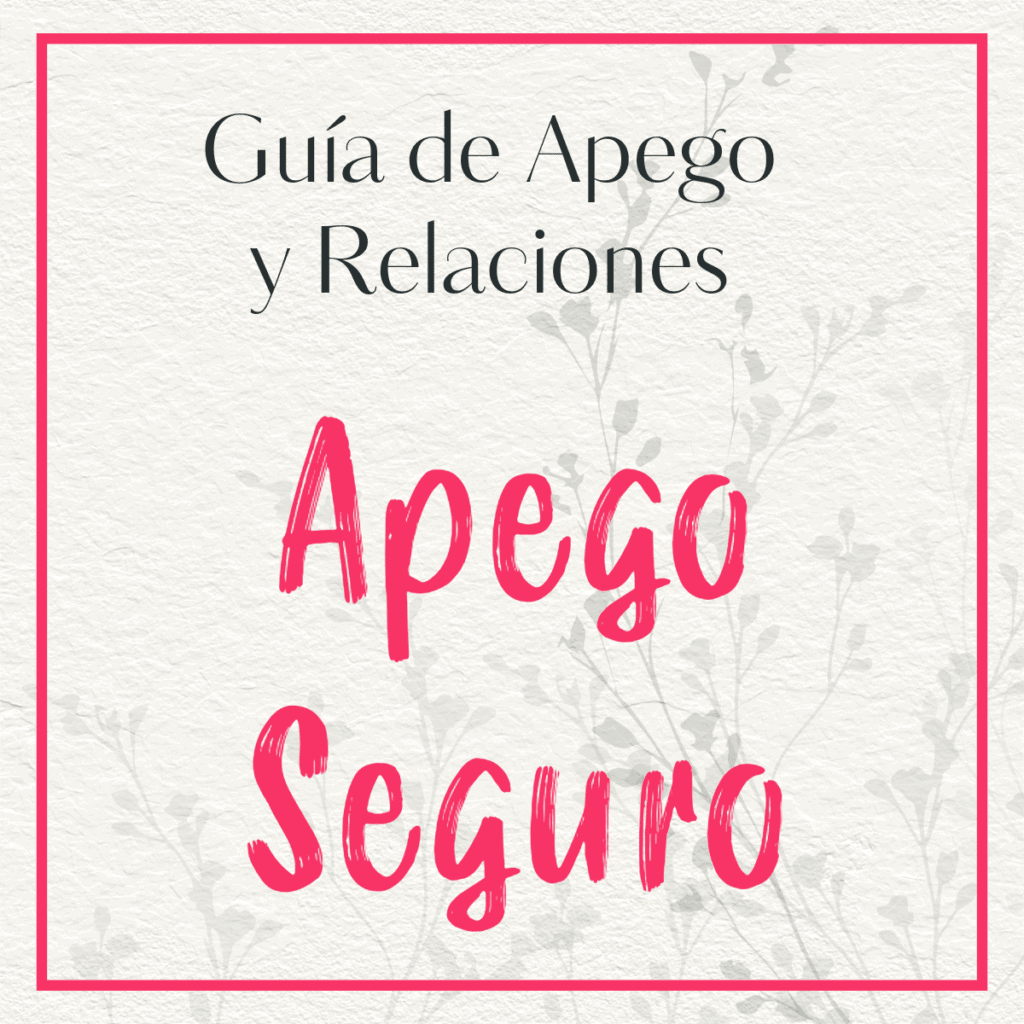 Carátula de la guía de apego y relaciones sobre el Apego Seguro