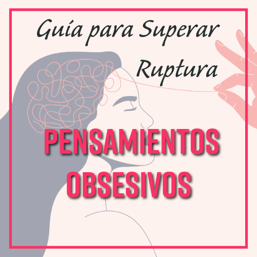 pensamientos obsesivos cómo no perderte en tu propia cabeza