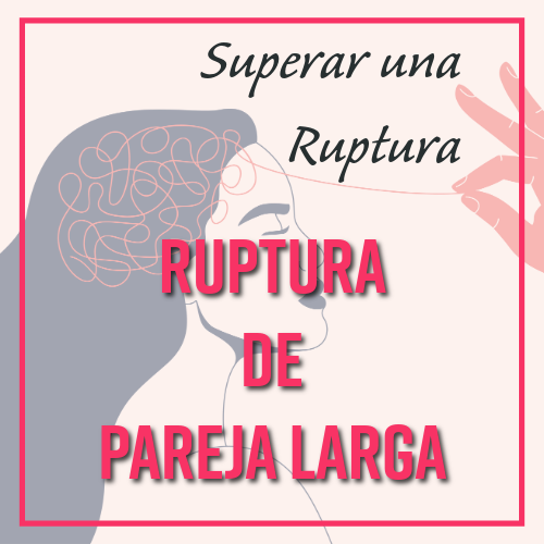 ruptura de pareja larga