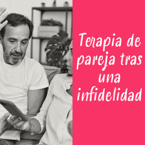 terapia de pareja tras una infidelidad