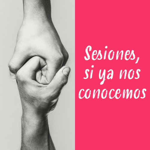 sesiones, si ya nos conocemos