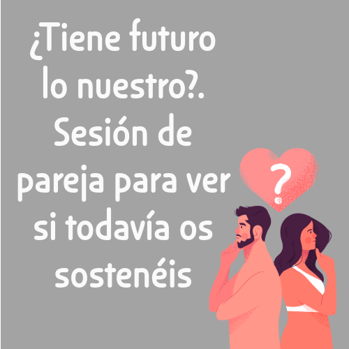 tiene futuro lo nuestro sesión de pareja para ver si todavía os sostenéis